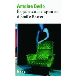 livre enquête sur la disparition d'emilie brunet