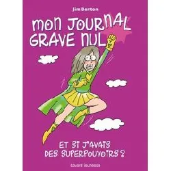 livre et si j'avais des superpouvoirs ? n11