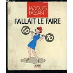livre fallait le faire