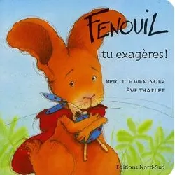 livre fenouil, tu exagères !