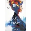 livre fire & frost - tome 1 - l'alliance