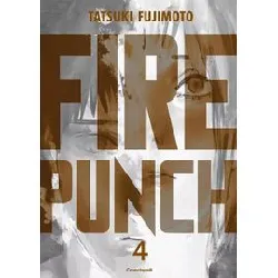 livre fire punch - edition burning - tome 4