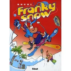 livre franky snow - tome 7 - gang de pros