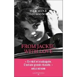 livre from jackie with love