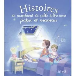 livre histoires de marchand de sable à lire avec papa et maman