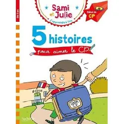 livre j'apprends à lire avec sami et julie - 5 histoires pour aimer le cp - début de cp