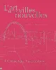 livre l'art dans les villes nouvelles - de l'expérimentation à la patrimonialisation