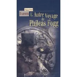 livre l'autre voyage de philéas fogg