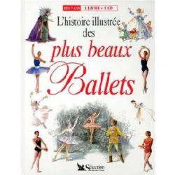 livre l'histoire illustree des plus beaux ballets - avec cd