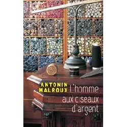 livre l'homme aux ciseaux d'argent