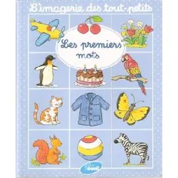 livre l'imagerie des tout - petits 'les premiers mots'
