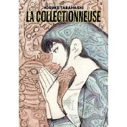 livre la collectionneuse