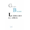 livre la démocratie des crédules
