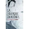 livre la fabrique du monde