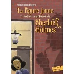 livre la figure jaune - et autres aventures de sherlock holmes