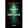 livre la forêt des disparus