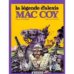 livre la légende d'alexis mac coy