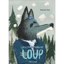 livre la lettre de monsieur loup