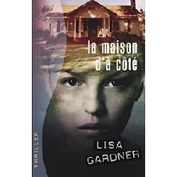 livre la maison d'à côté