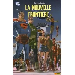 livre la nouvelle frontière tome 3 - la ligue de justice