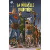 livre la nouvelle frontière tome 3 - la ligue de justice