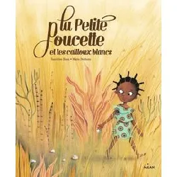 livre la petite poucette et les cailloux blancs