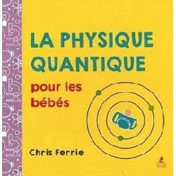 livre la physique quantique pour les bébés