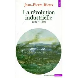 livre la révolution industrielle - 1780 - 1880
