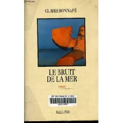 livre le bruit de la mer