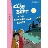 livre le clan des sept 4 - le clan des sept et la grange - aux - loups