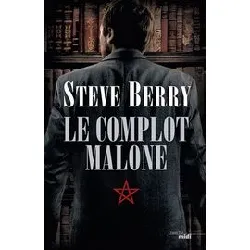 livre le complot malone