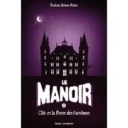 livre le manoir saison 1, tome 02