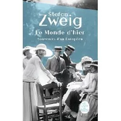 livre le monde d'hier - souvenirs d'un européen