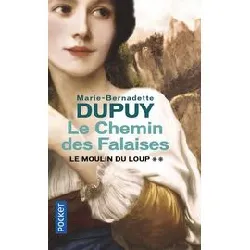 livre le moulin du loup - tome 2 - le chemin des falaises