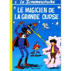 livre le scrameustache tome 2 - le magicien de la grande ourse