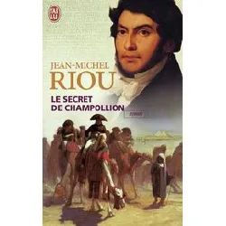 livre le secret de champollion