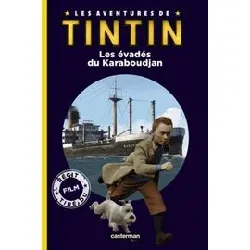 livre les aventures de tintin - les évadés du karaboudjan