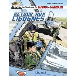 livre les chevaliers du ciel tanguy et laverdure - tome 8 - retour aux cigognes