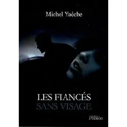 livre les fiancés sans visage