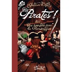 livre les pirates ! - une aventure avec les romantiques