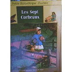 livre les sept corbeaux