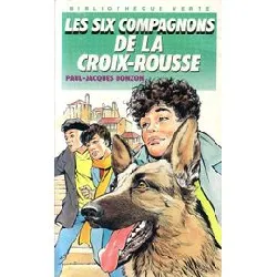 livre les six compagnons de la croix - rousse
