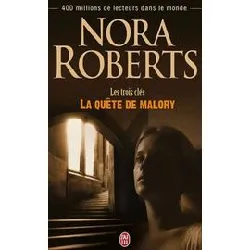 livre les trois clés - la quête de malory