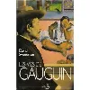 livre les vies de gauguin