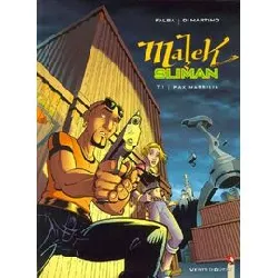 livre malek sliman tome 1 : pax massilia