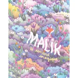 livre malik, le renard magique