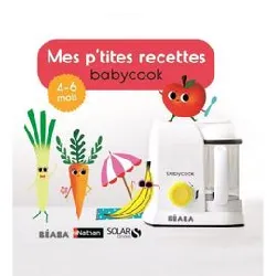 livre mes p'tites recettes 4 - 6 mois