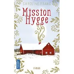 livre mission hygge