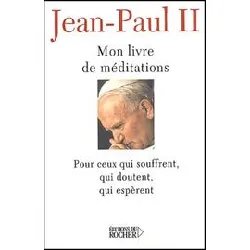 livre mon de méditations