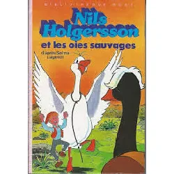livre nils holgersson et les oies sauvages. illustrations d'henri dufranne